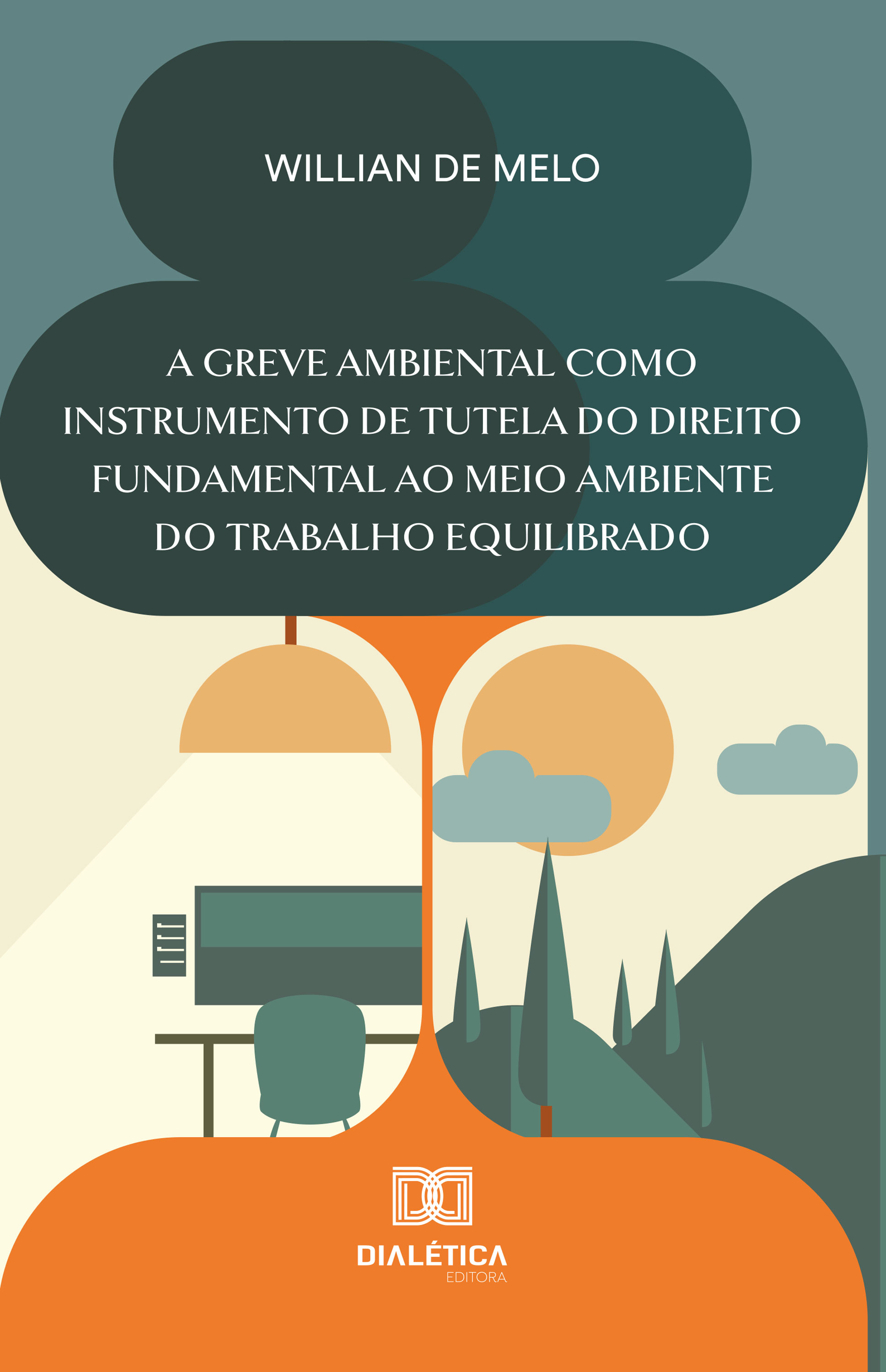 A greve ambiental como instrumento de tutela do direito fundamental ao meio ambiente do trabalho equilibrado