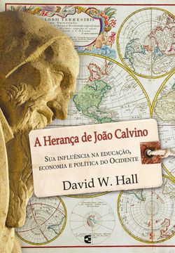 A herança de João Calvino