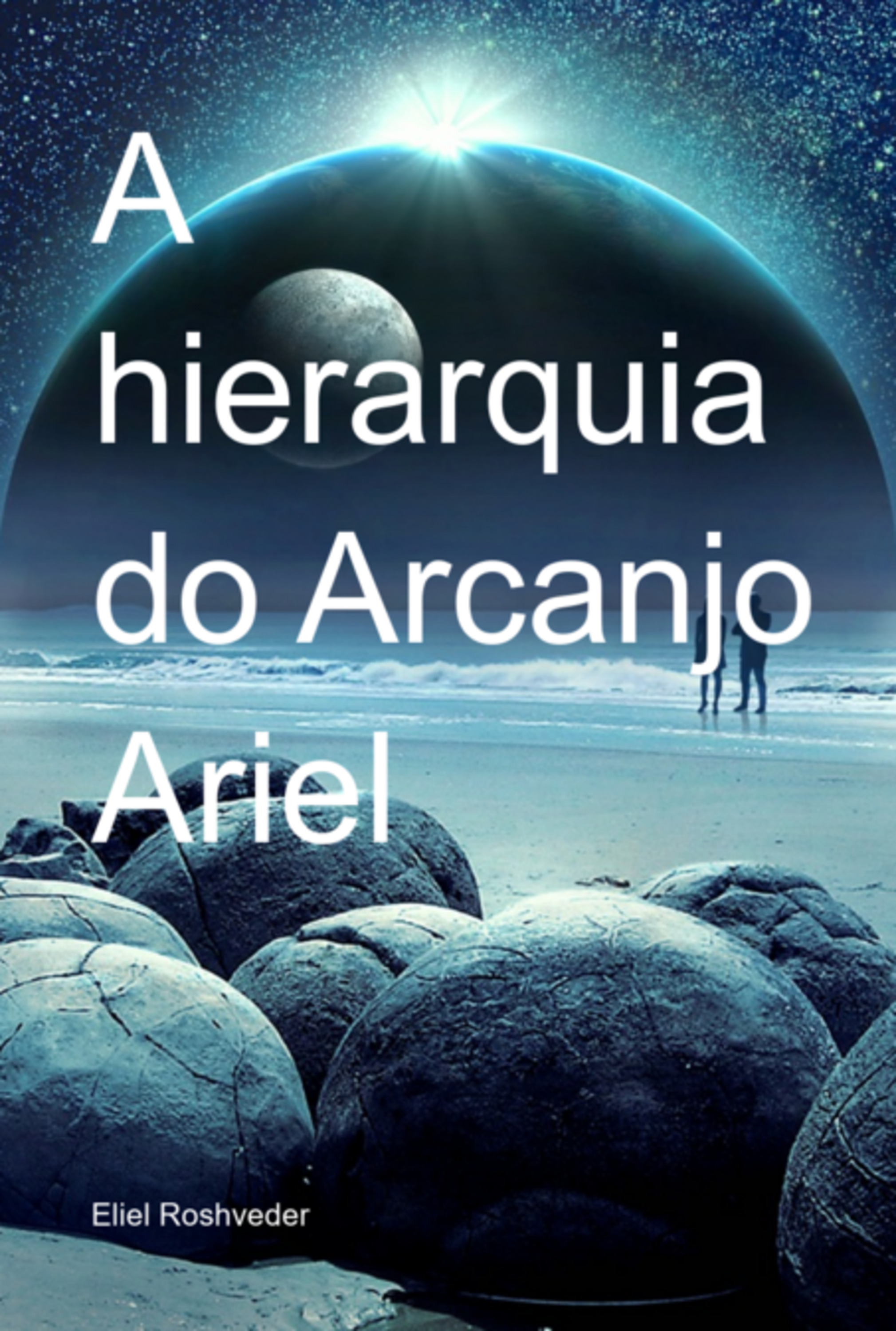 A Hierarquia Do Arcanjo Ariel