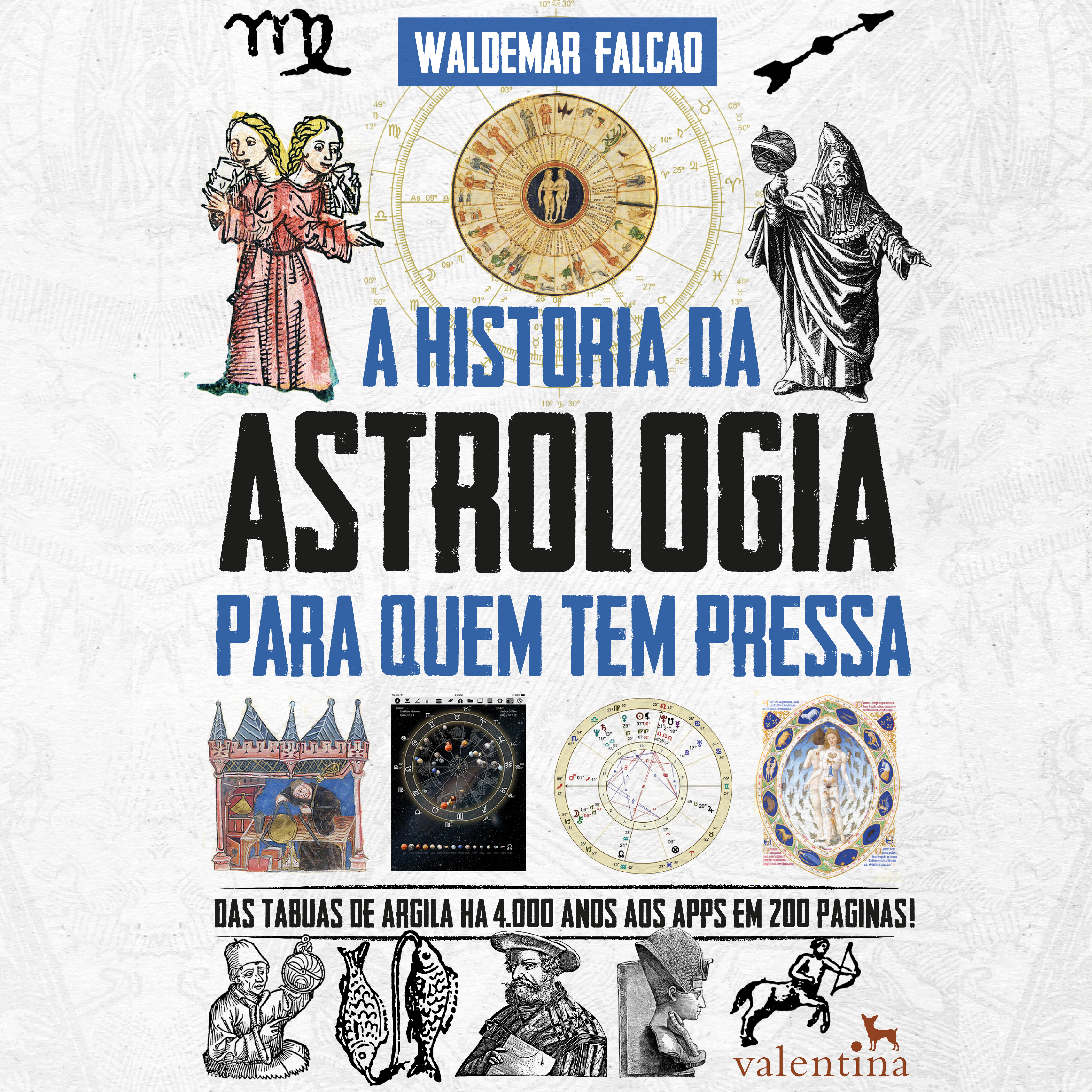 A História da Astrologia Para Quem Tem Pressa