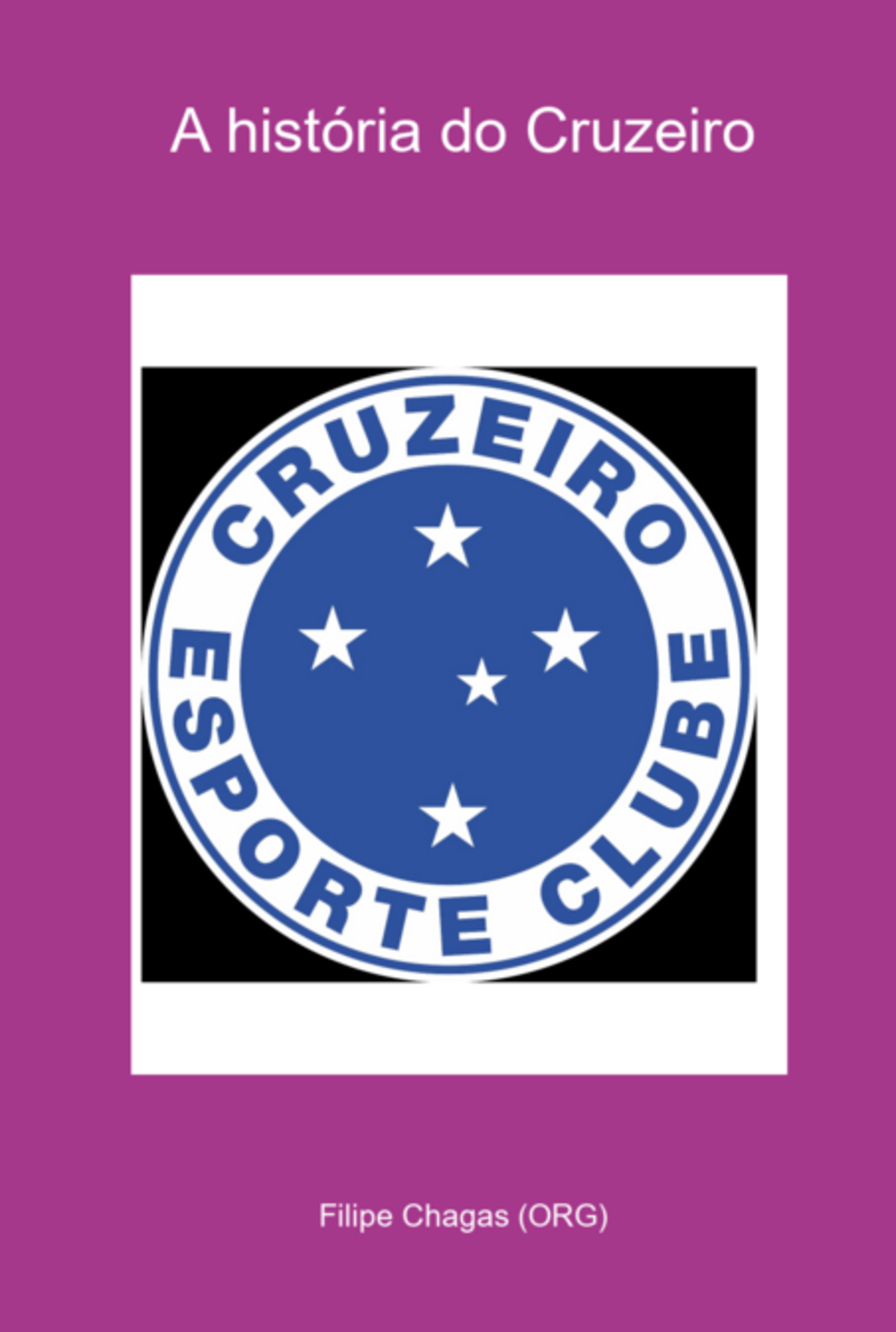 A História Do Cruzeiro