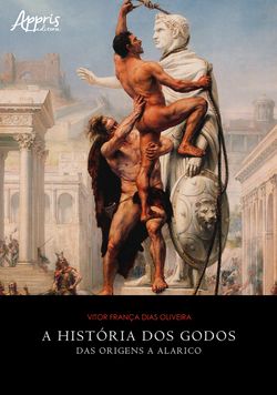 A História dos Godos: Das Origens a Alarico
