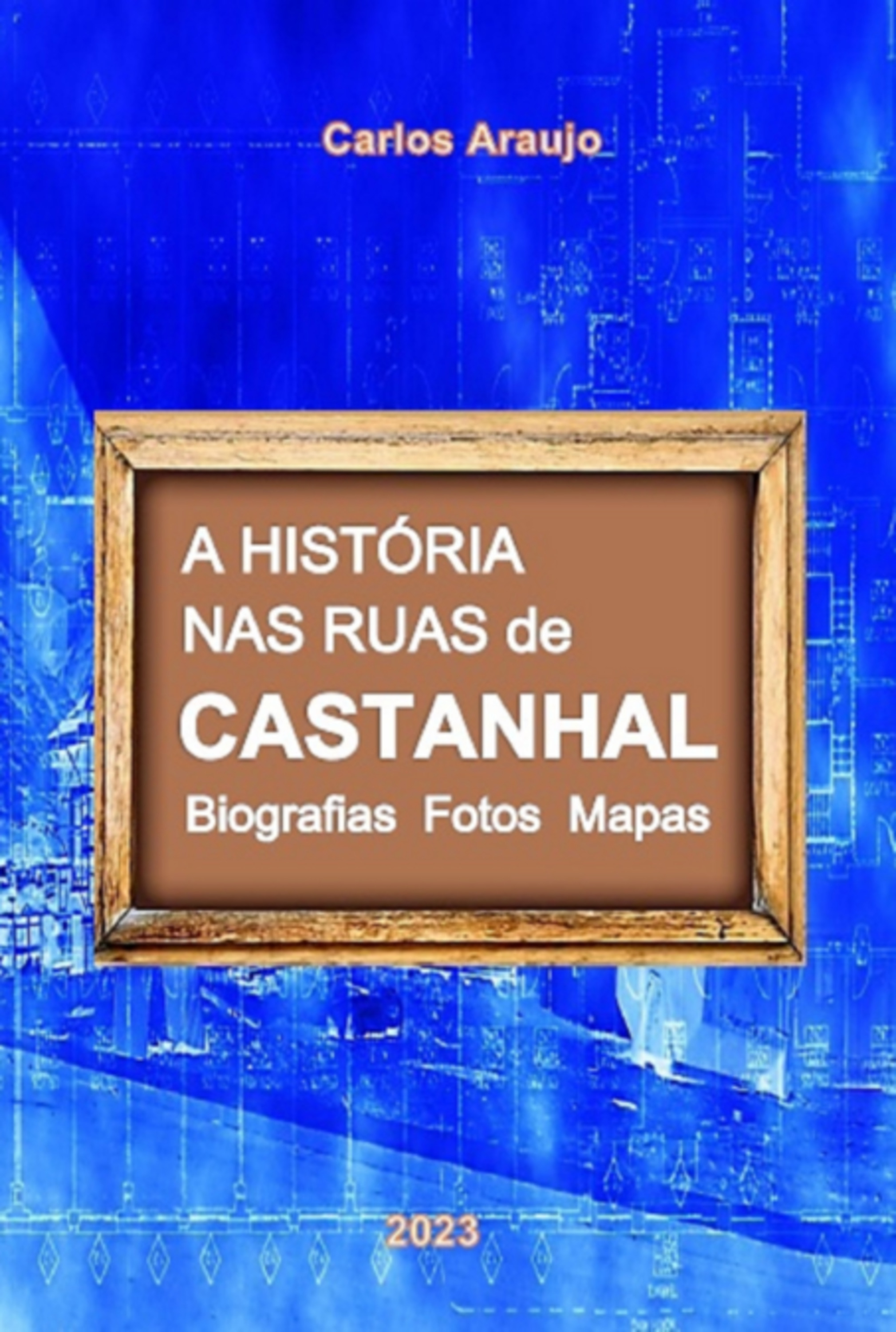 A História Nas Ruas De Castanhal