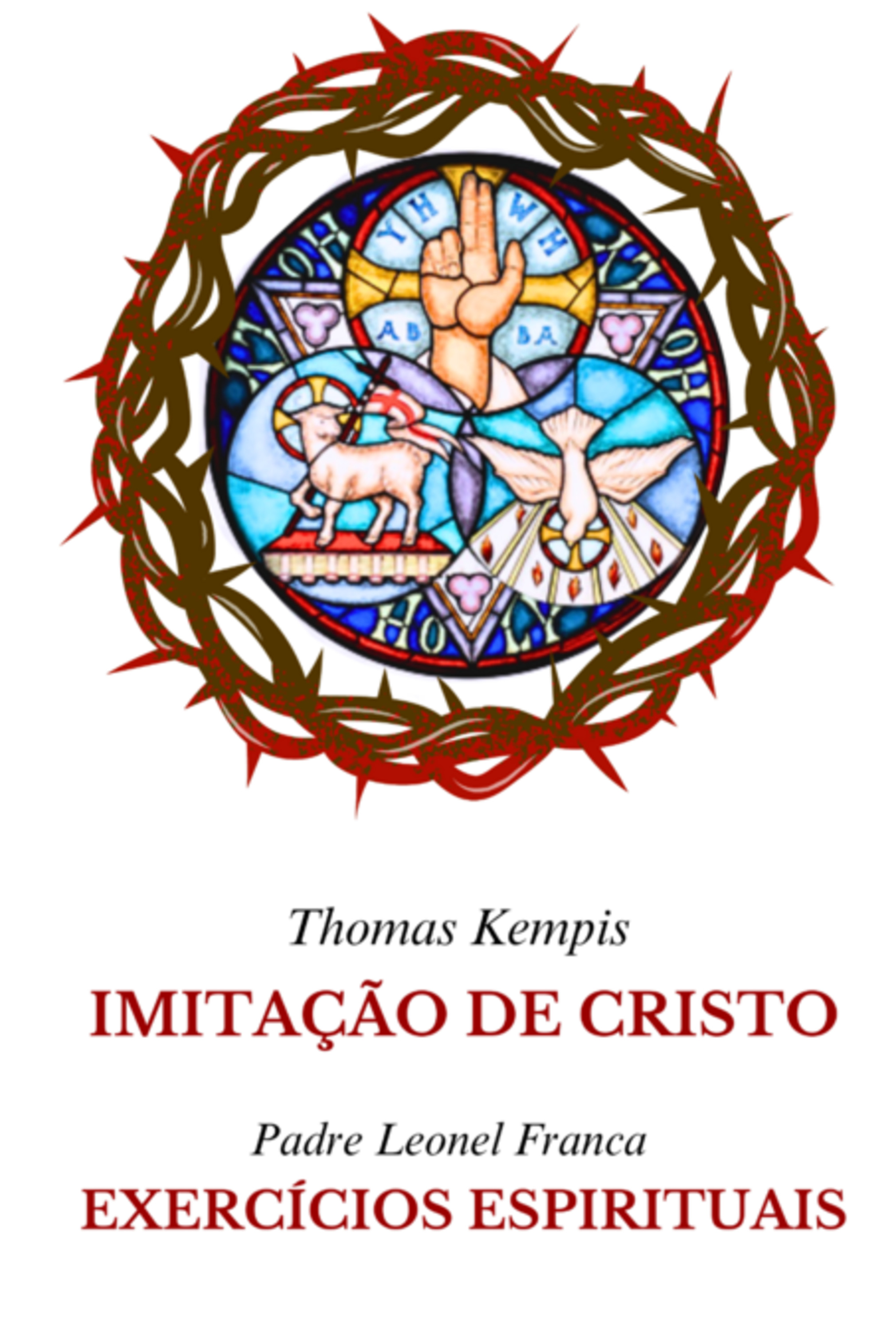 A Imitação De Cristo E Exercícios Espirituais (editora Copista Moderno)