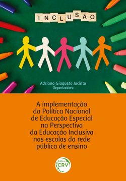 A implementação da política nacional de educação especial na perspectiva da educação inclusiva nas escolas da rede pública