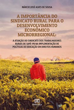 A Importância do Sindicato Rural para o Desenvolvimento Econômico Microrregional