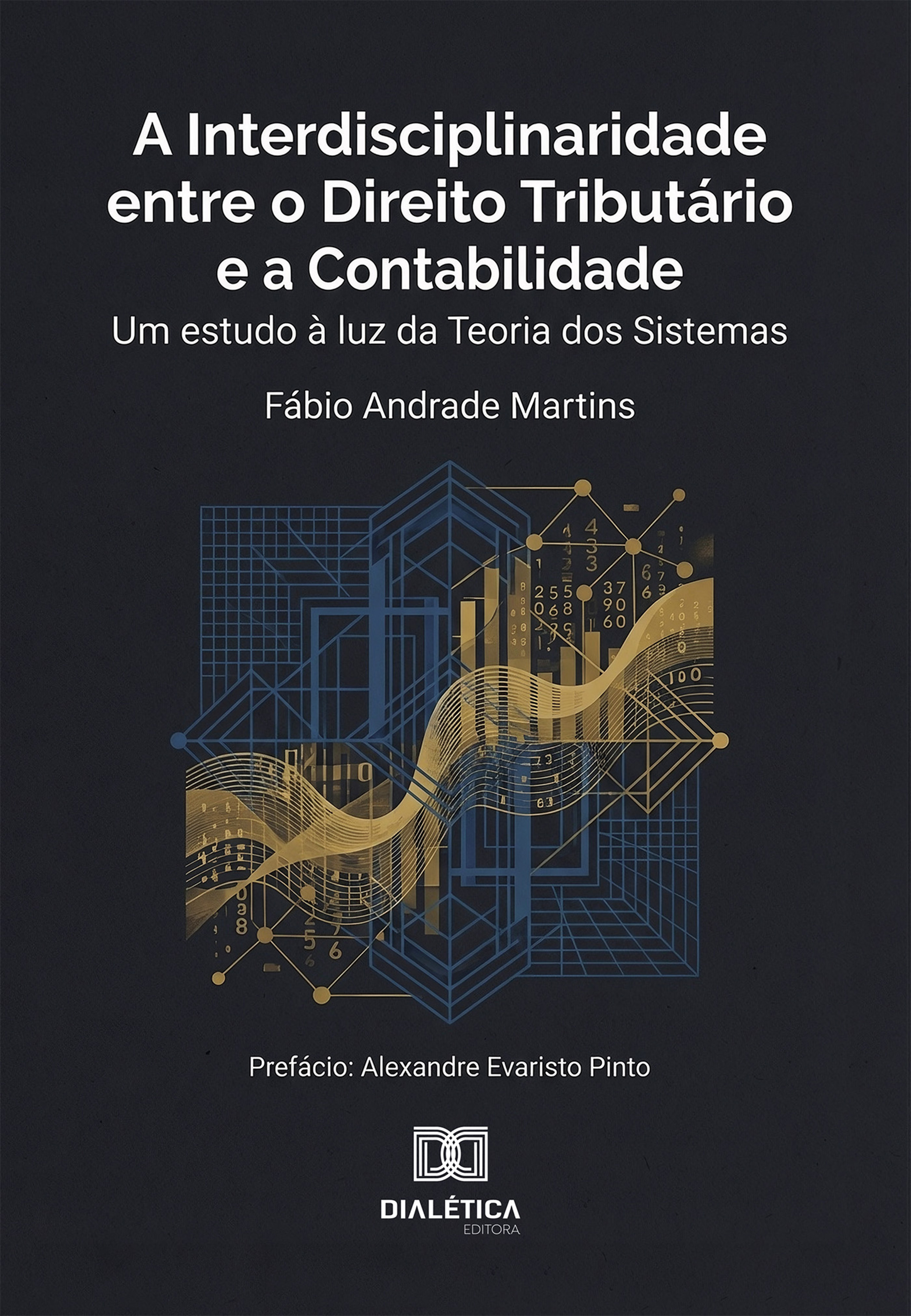 A Interdisciplinaridade entre o Direito Tributário e a Contabilidade