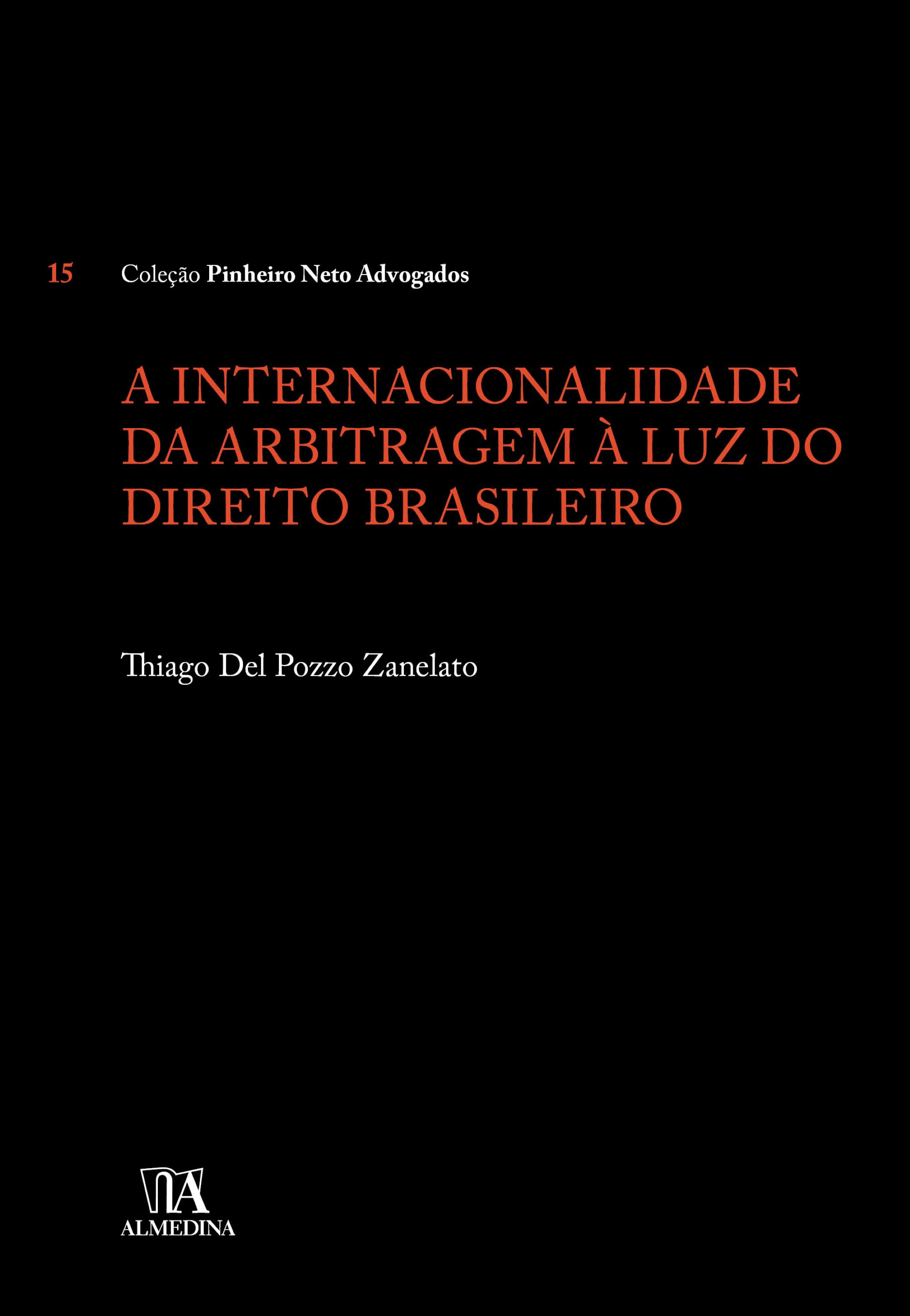 A internacionalidade da arbitragem à luz do Direito brasileiro