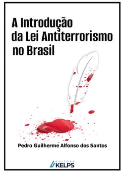 A Introdução da Lei Antiterrorismo no Brasil