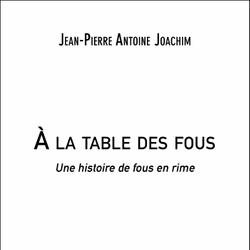 À la table des fous