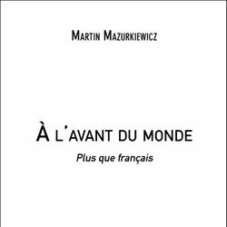 À l'avant du monde