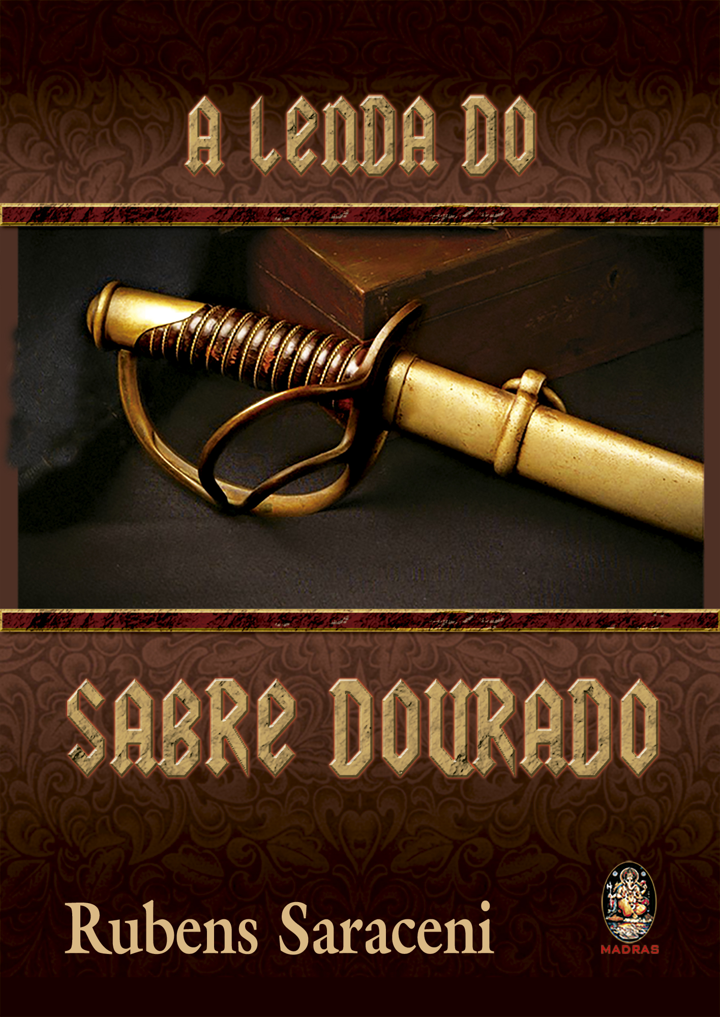 A Lenda do Sabre Dourado
