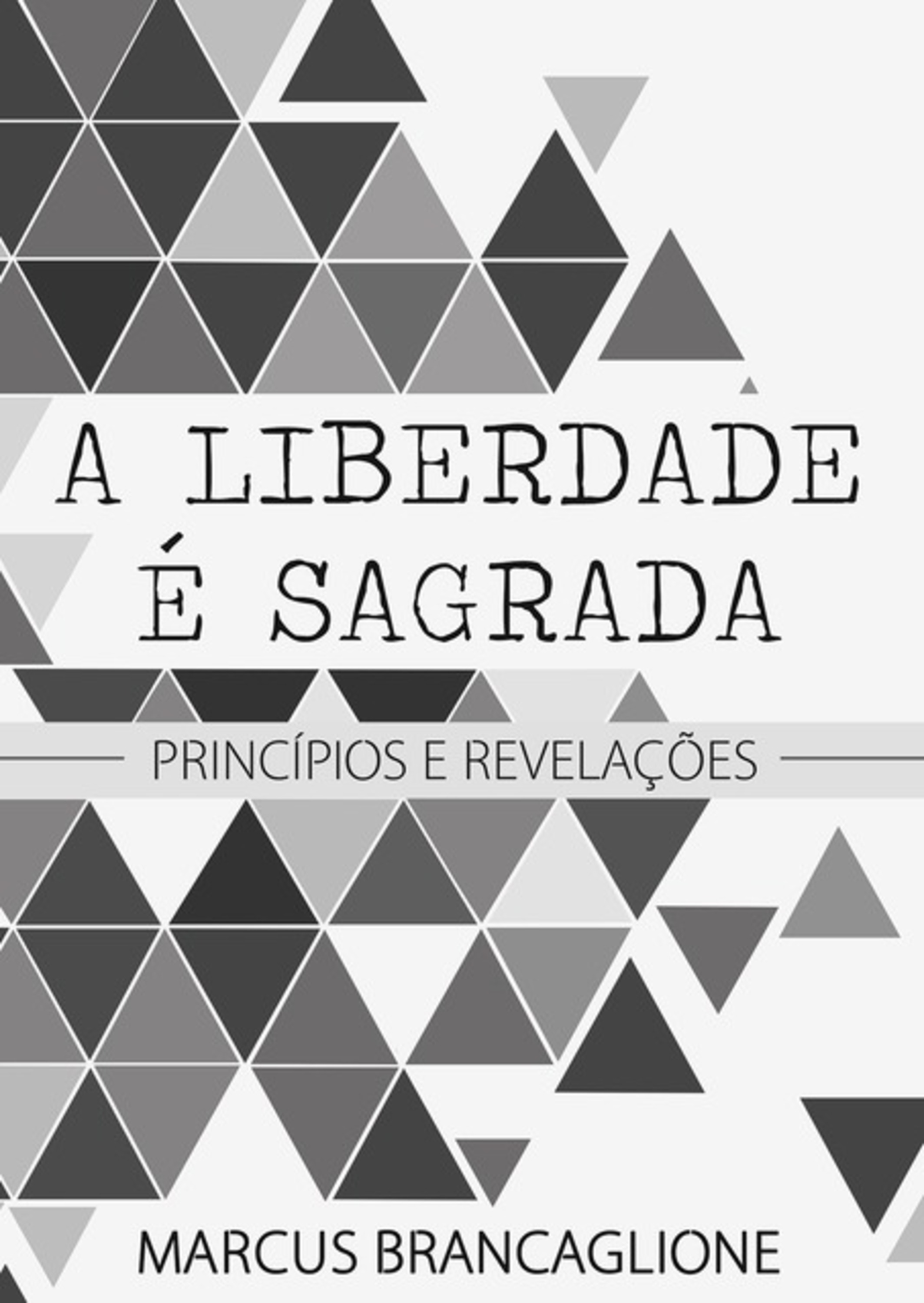 A Liberdade É Sagrada