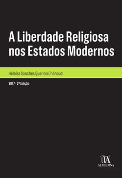 A Liberdade Religiosa nos Estados Modernos - 2 ed.