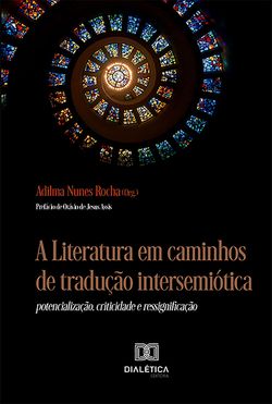 A Literatura em caminhos de tradução intersemiótica