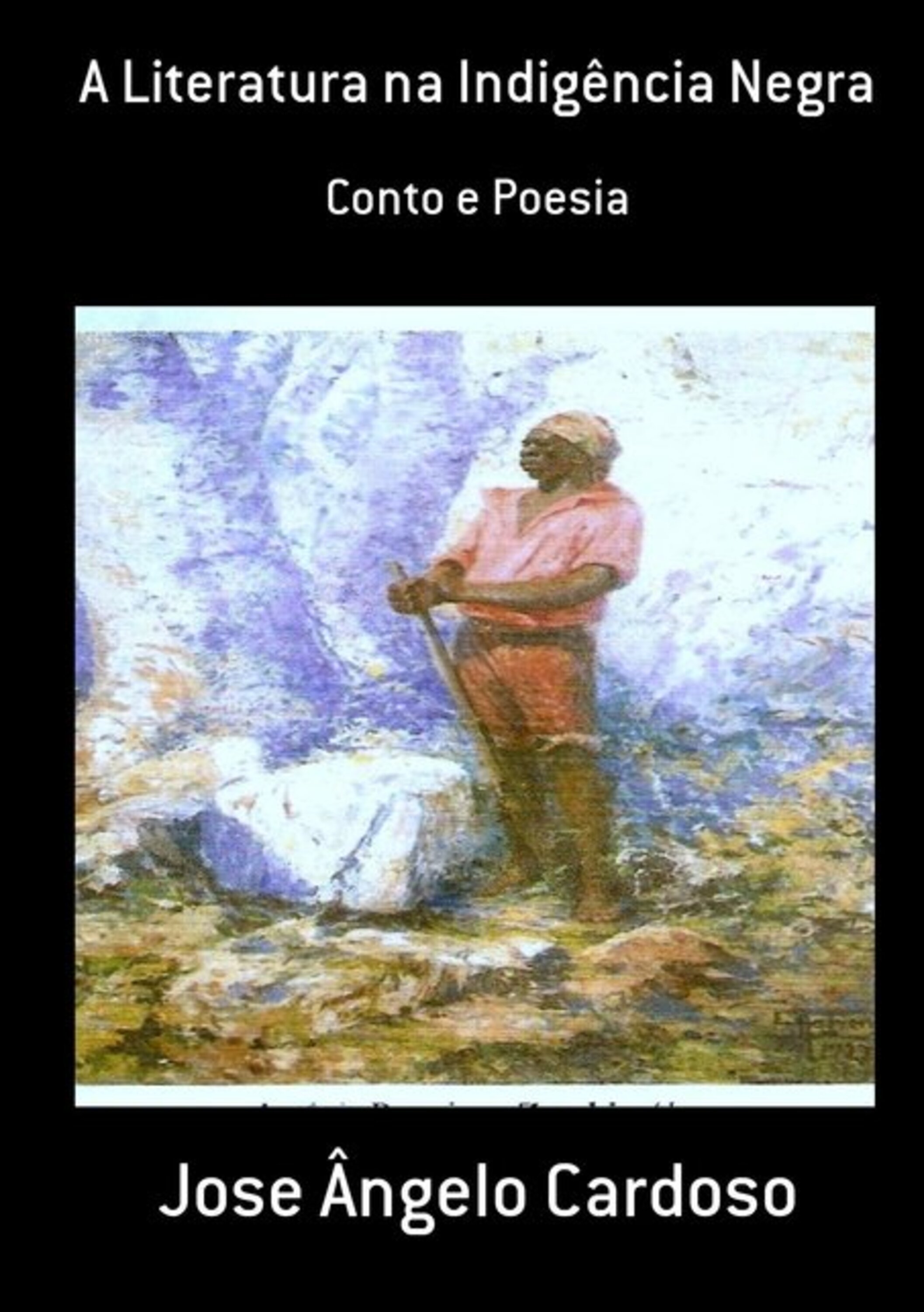 A Literatura Na Indigência Negra