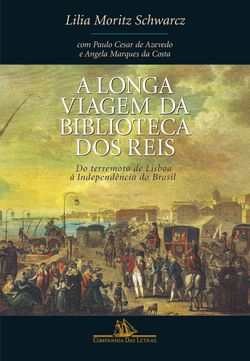 A longa viagem da biblioteca dos reis