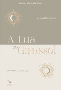A Lua e o Girassol