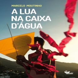 A Lua na Caixa D'água