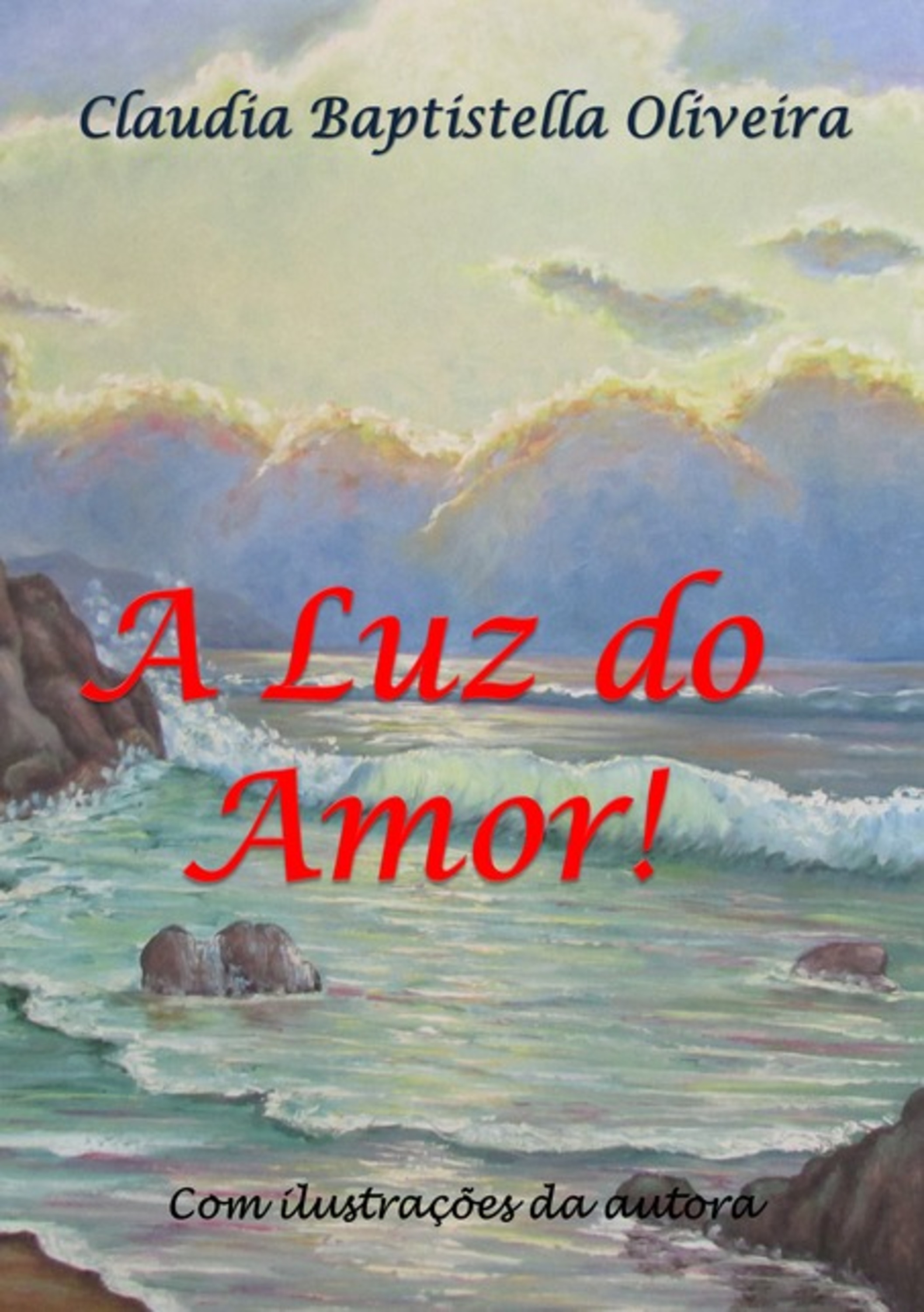 A Luz Do Amor!