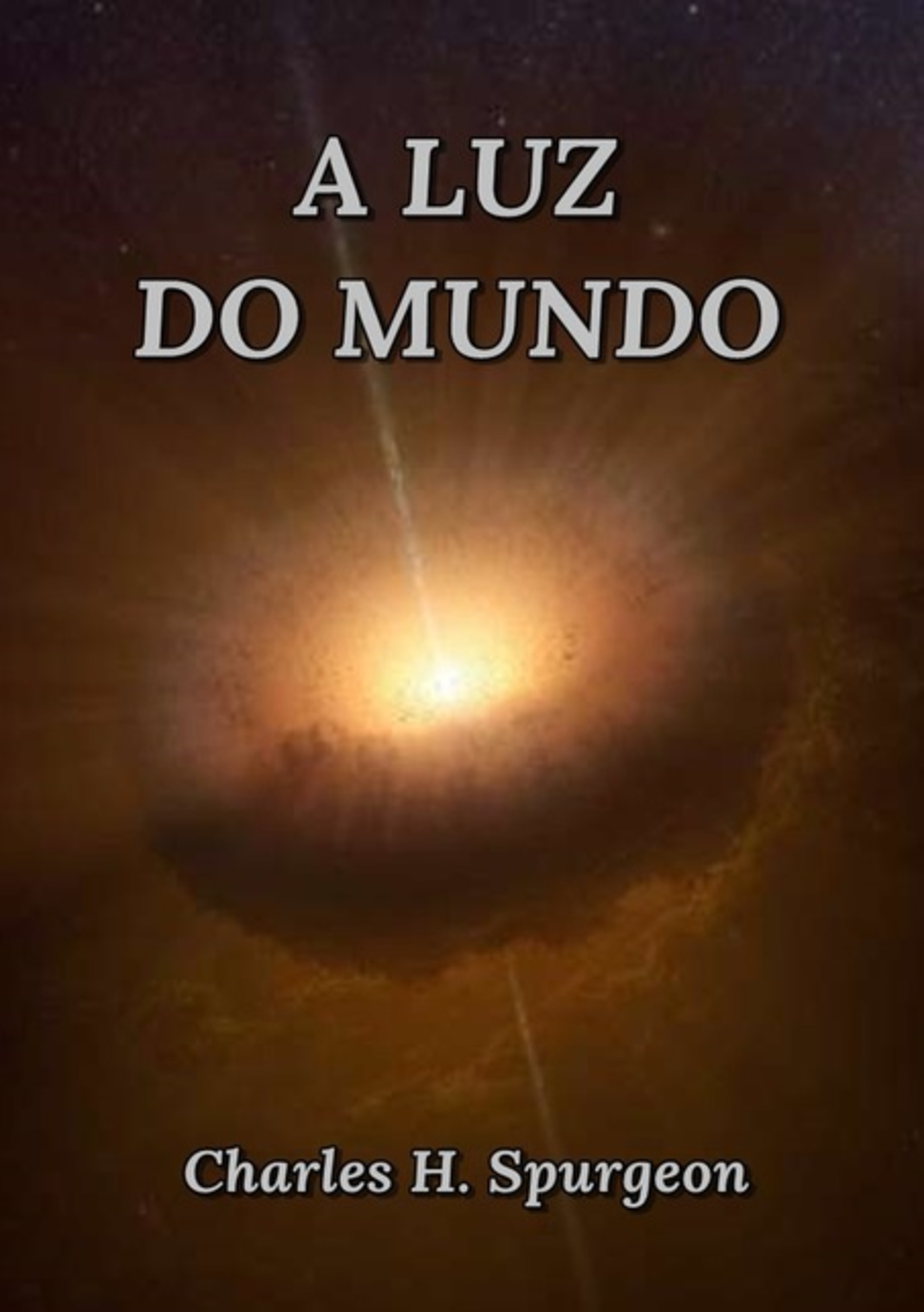 A Luz Do Mundo