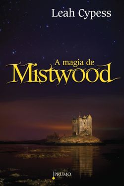 A Magia de Mistwood