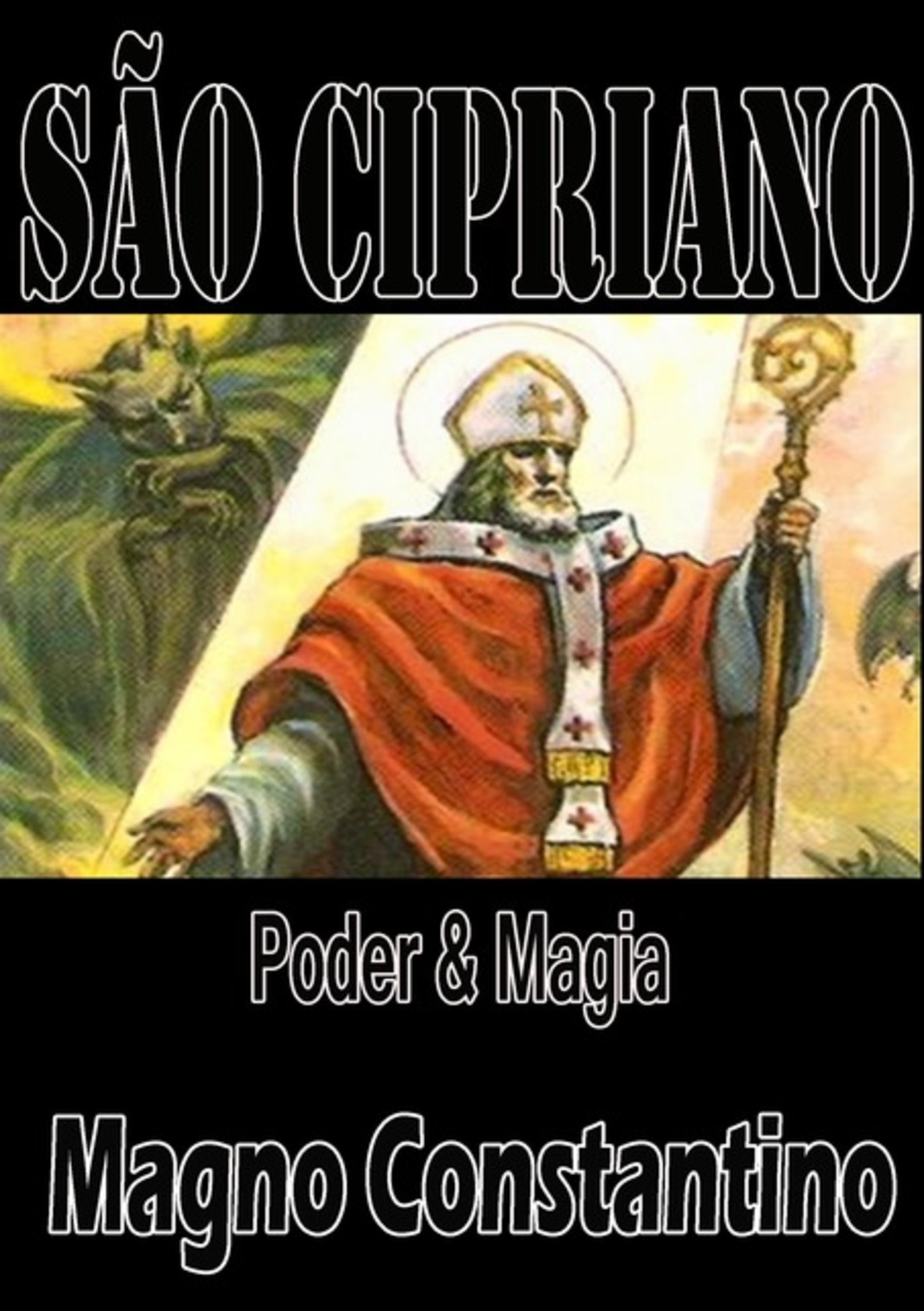 A Magia De São Cipriano