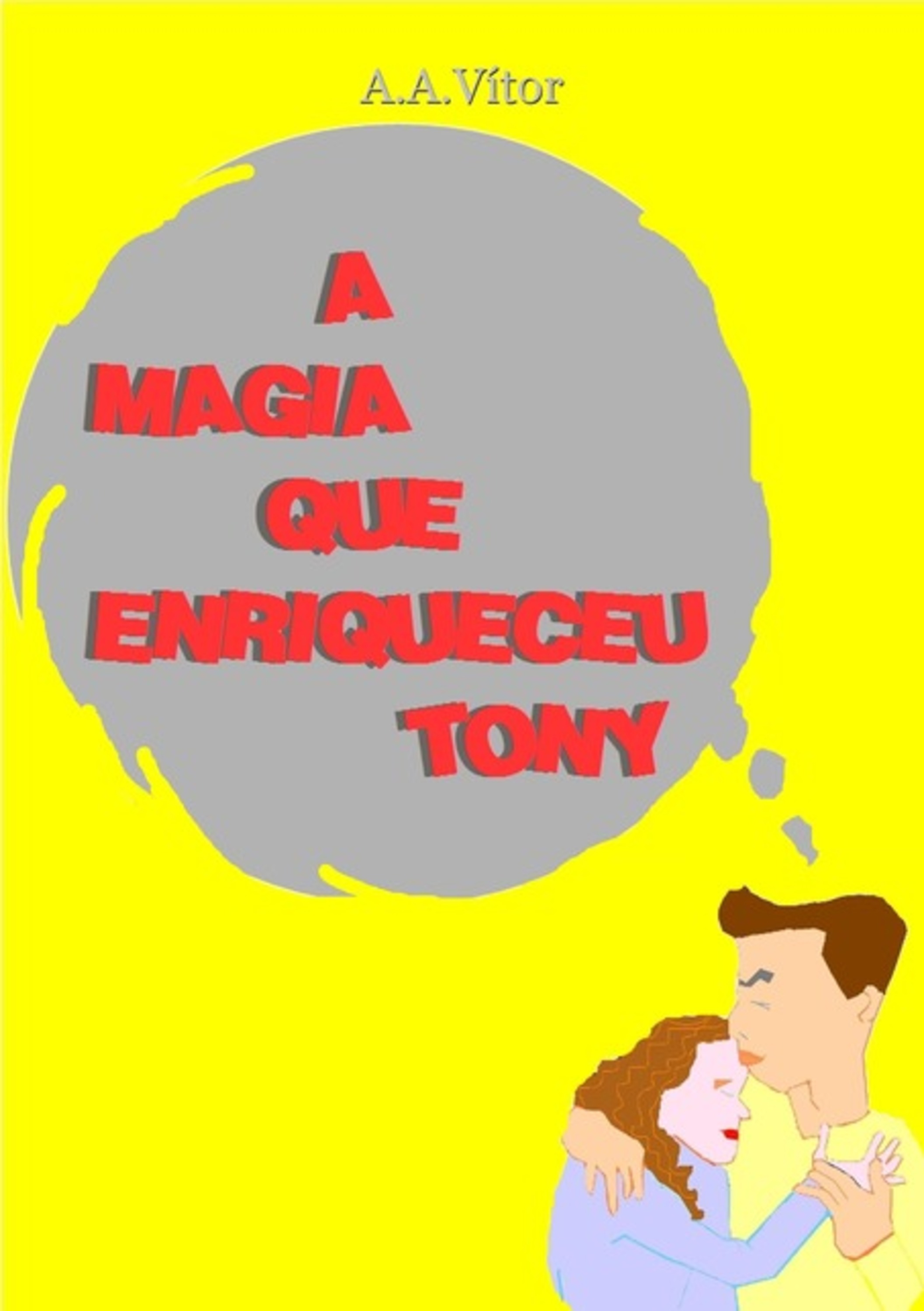 A Magia Que Enriqueceu Tony