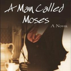 A Man Called Moses