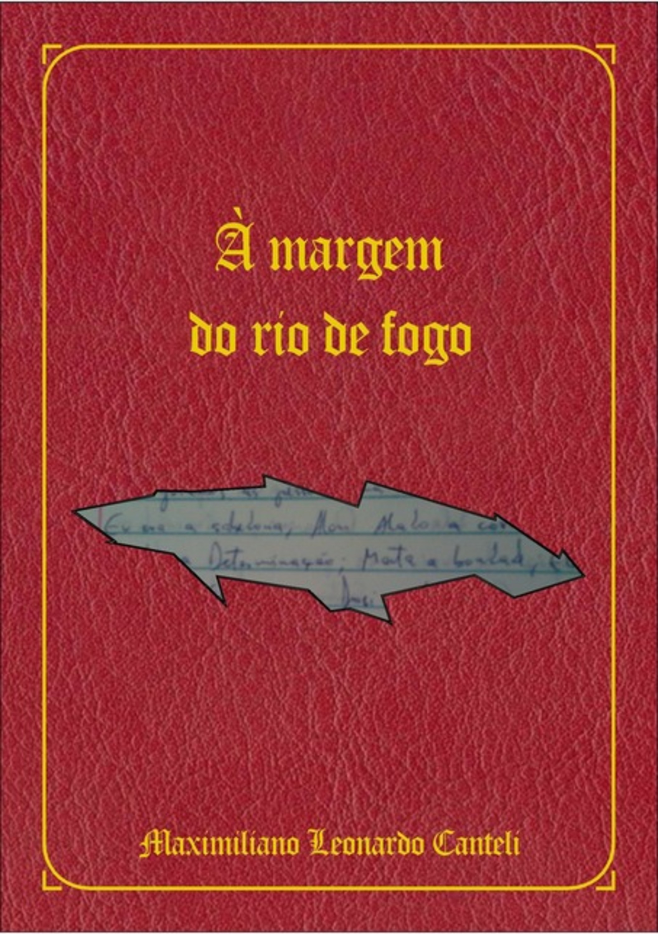 À Margem Do Rio De Fogo