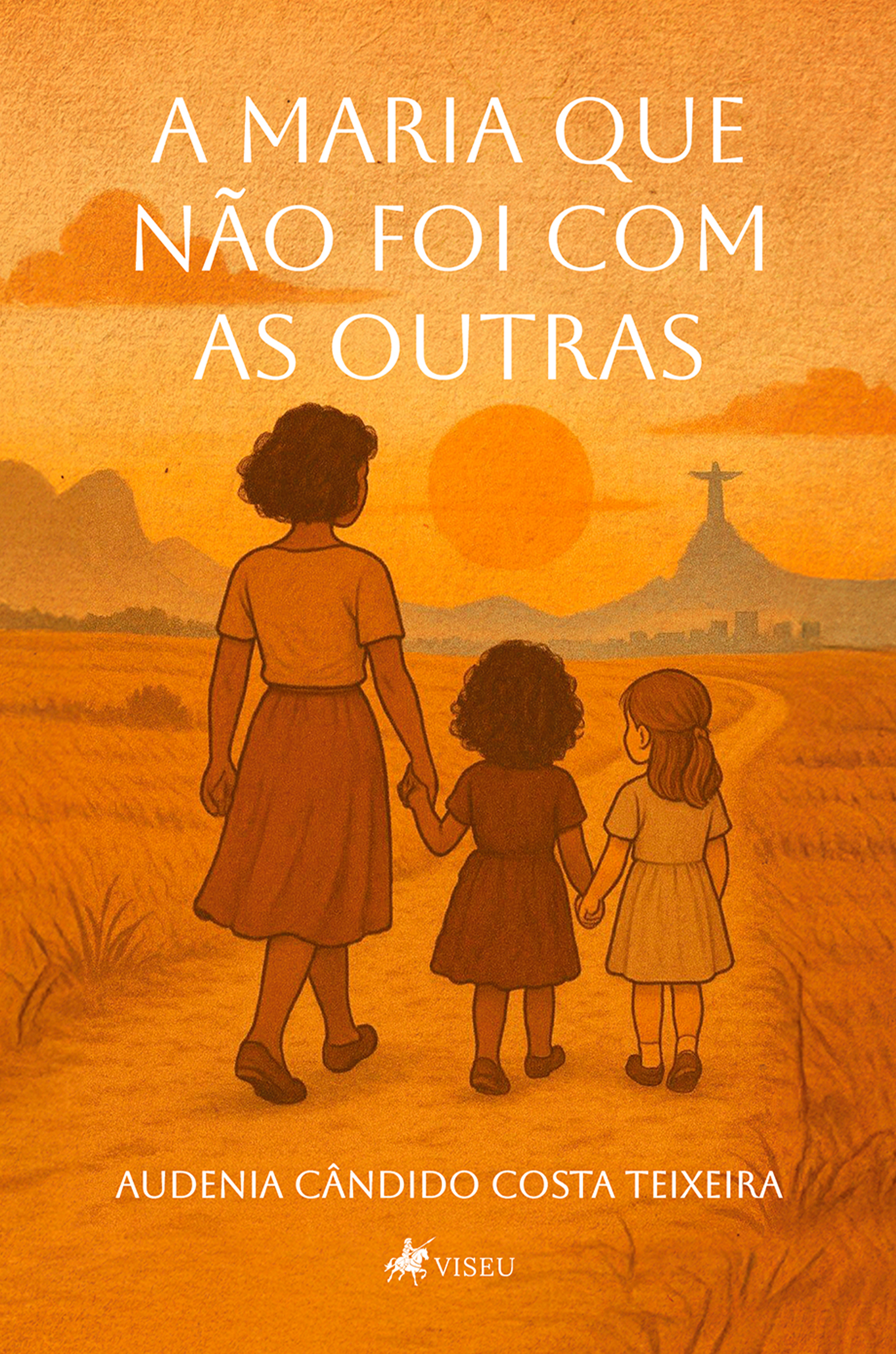 A Maria que não foi com as outras