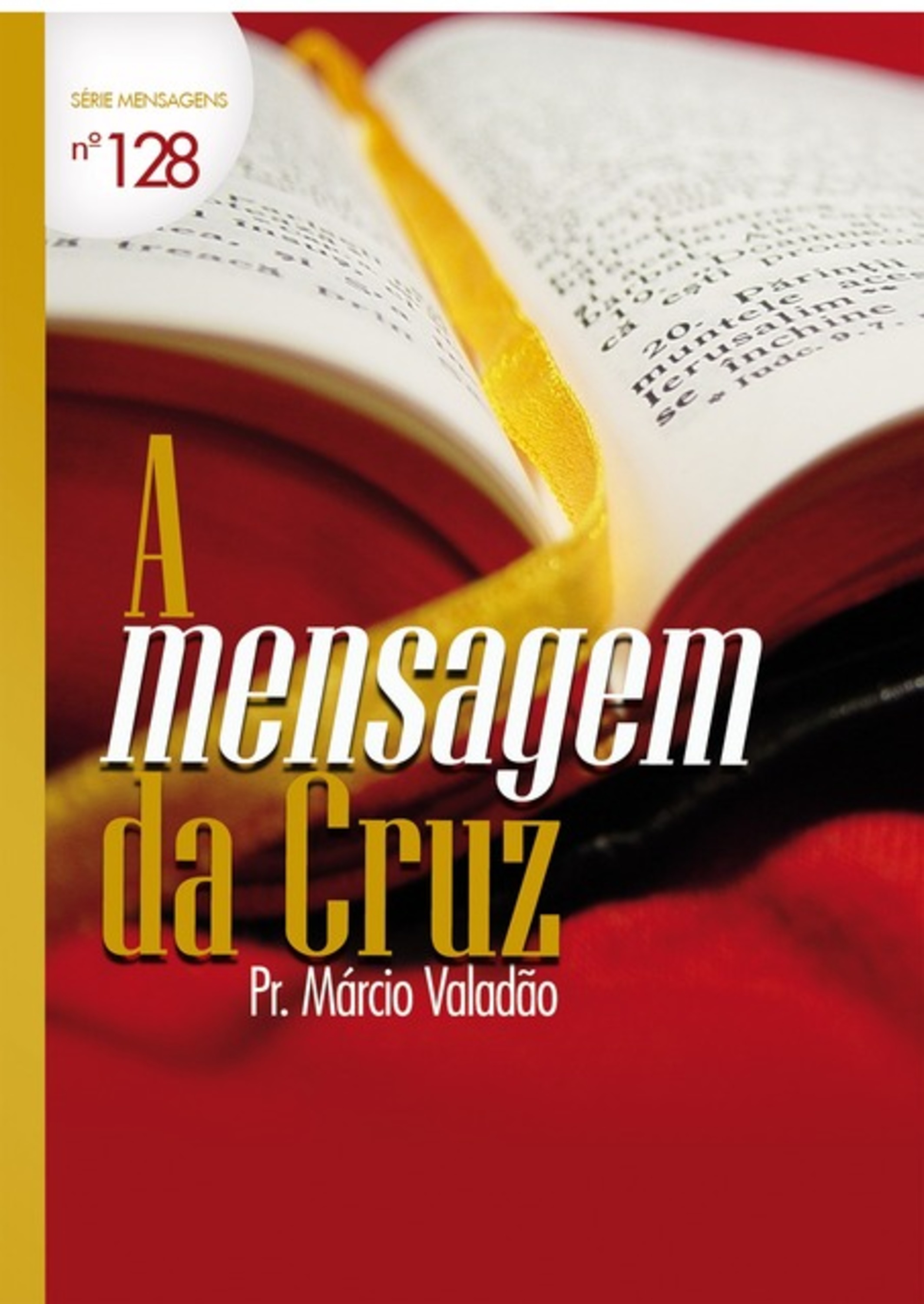 A Mensagem Da Cruz