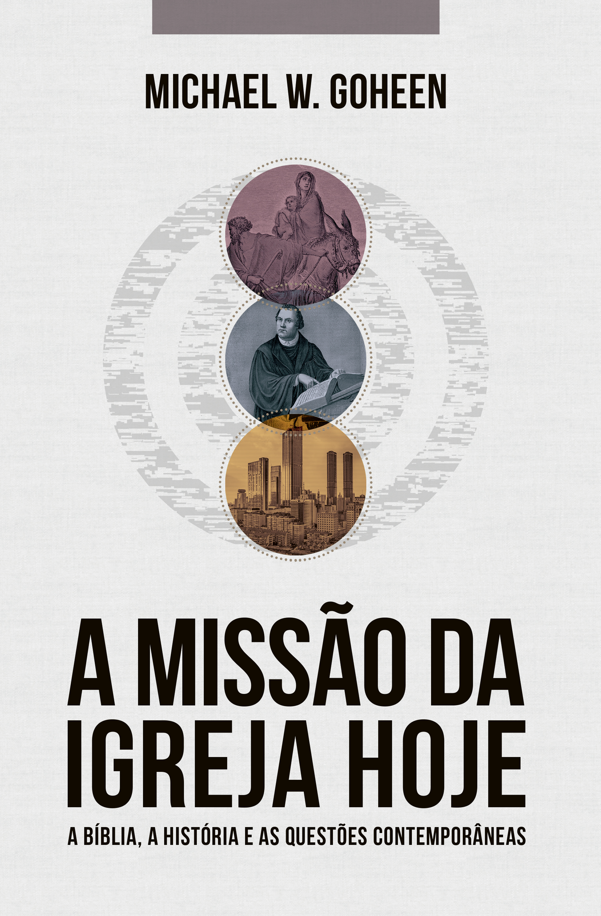 A Missão da Igreja Hoje 