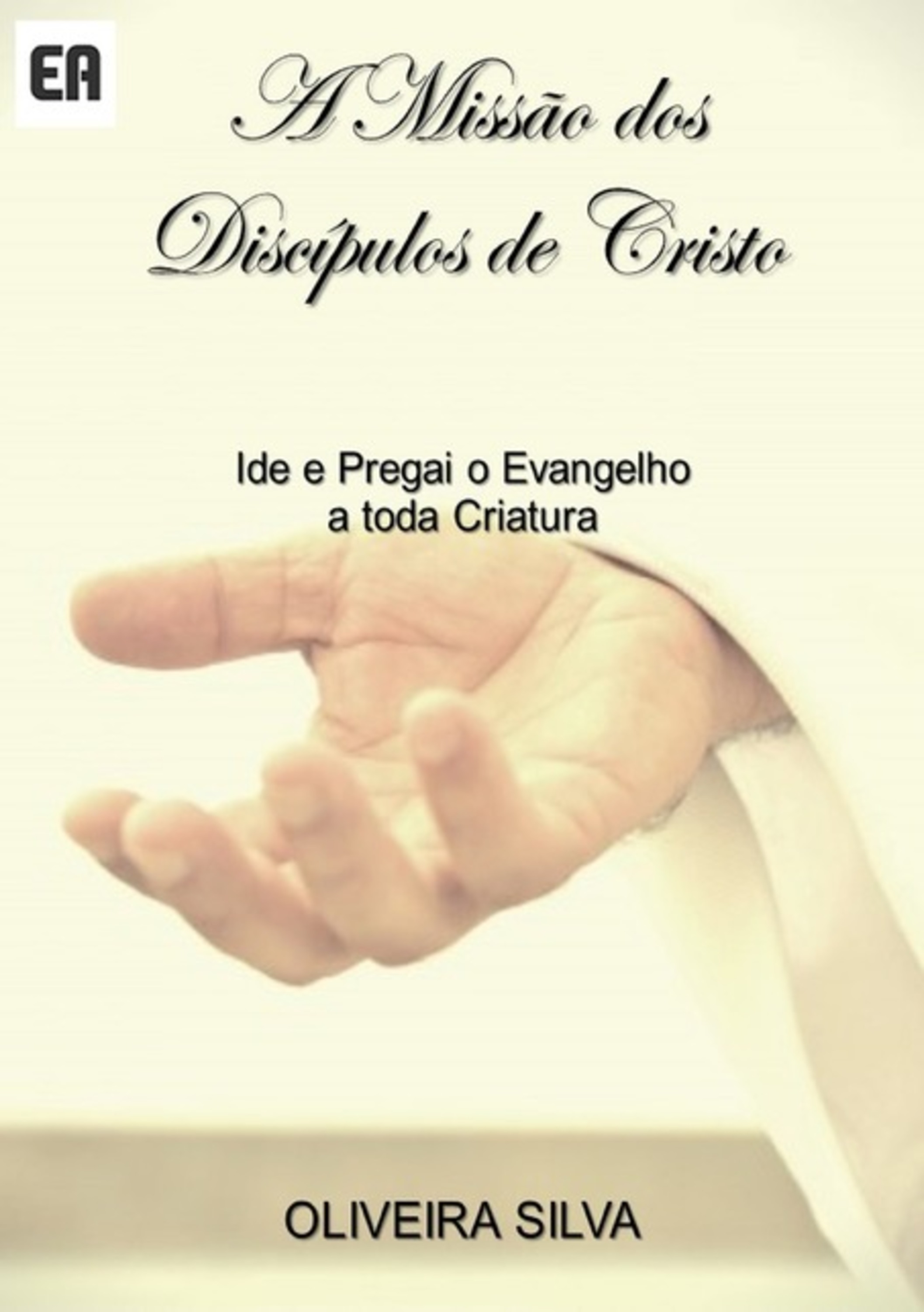 A Missão Dos Discípulos De Cristo