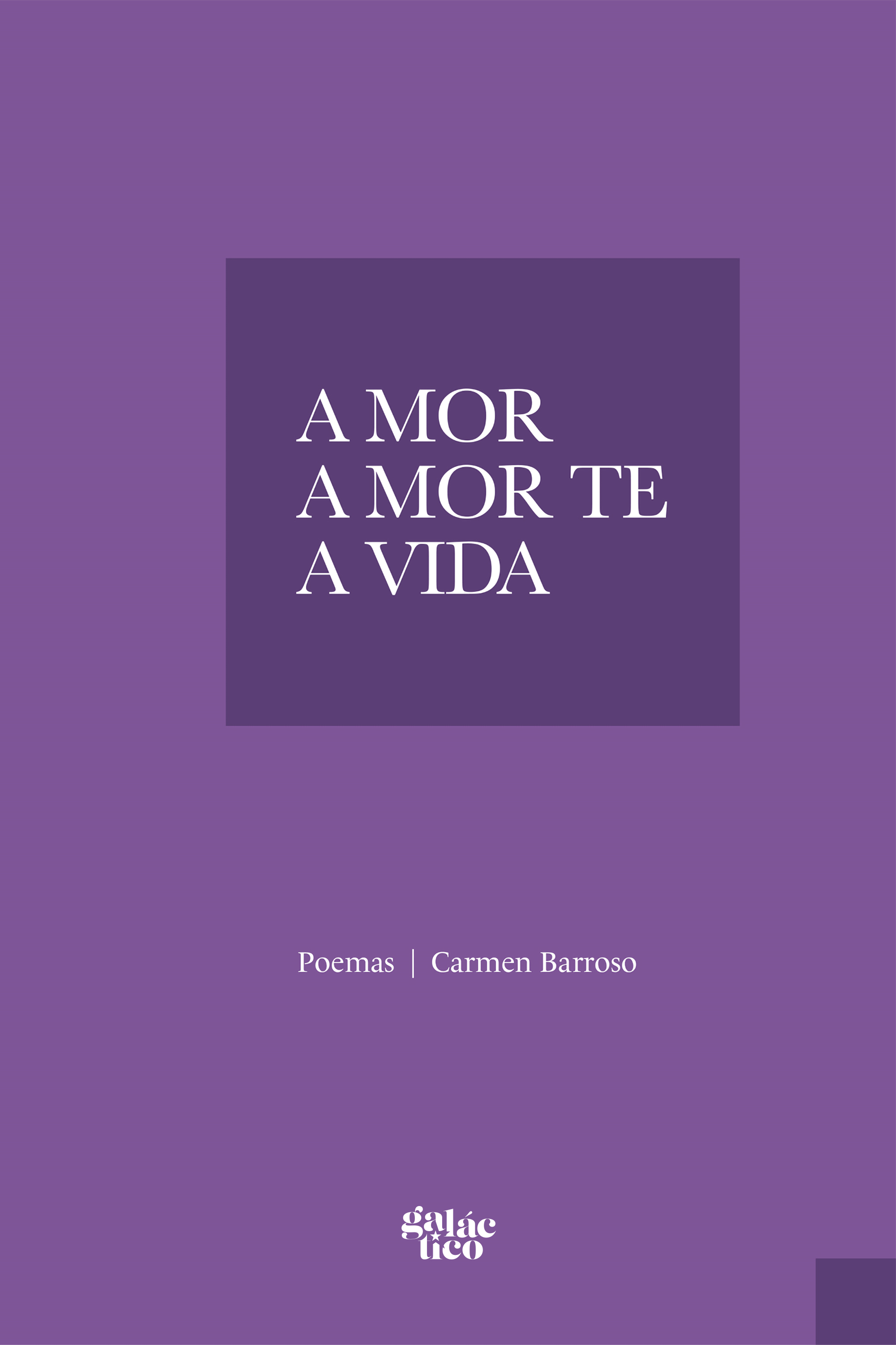 A mor a mor te a vida