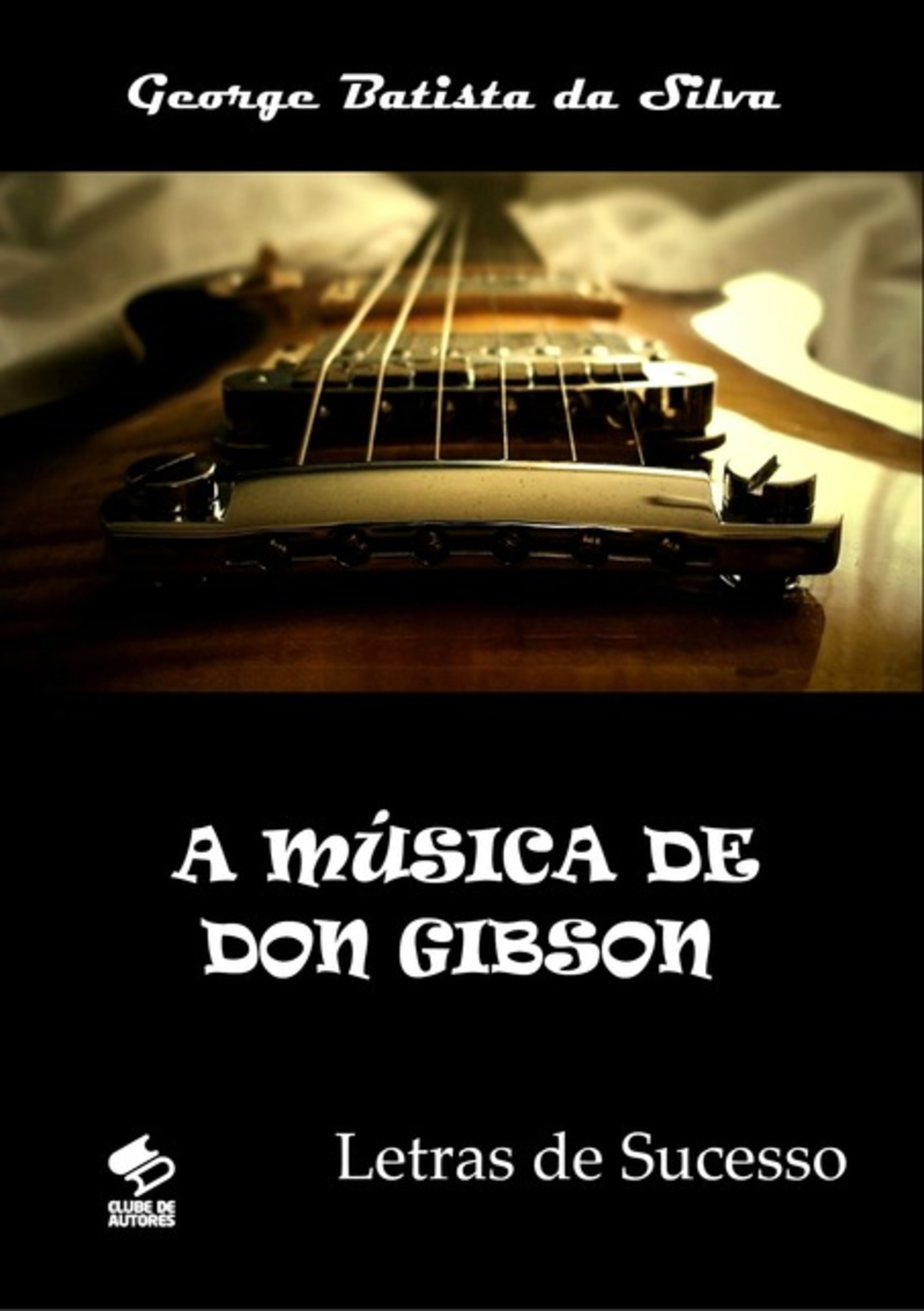 A Música De Don Gibson