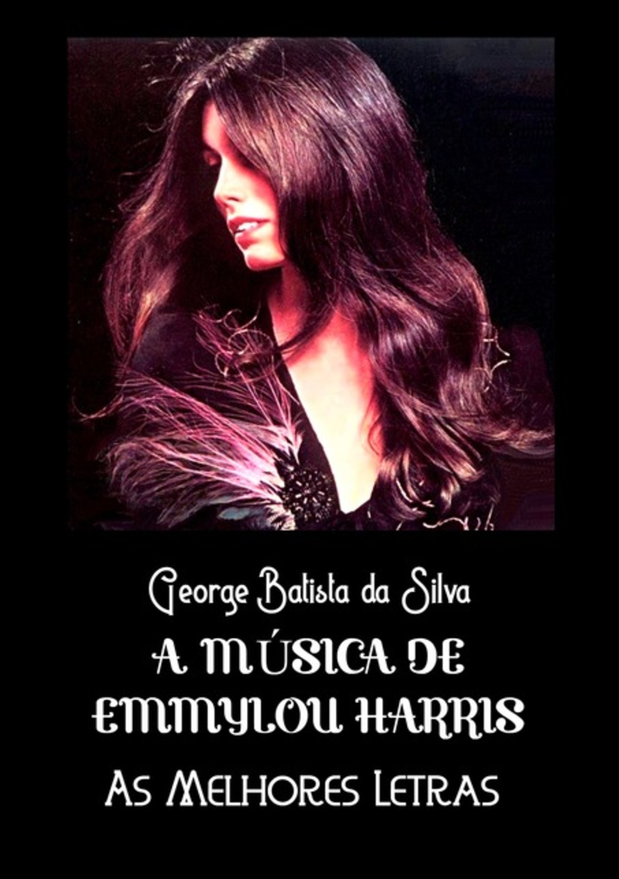 A Música De Emmylou Harris