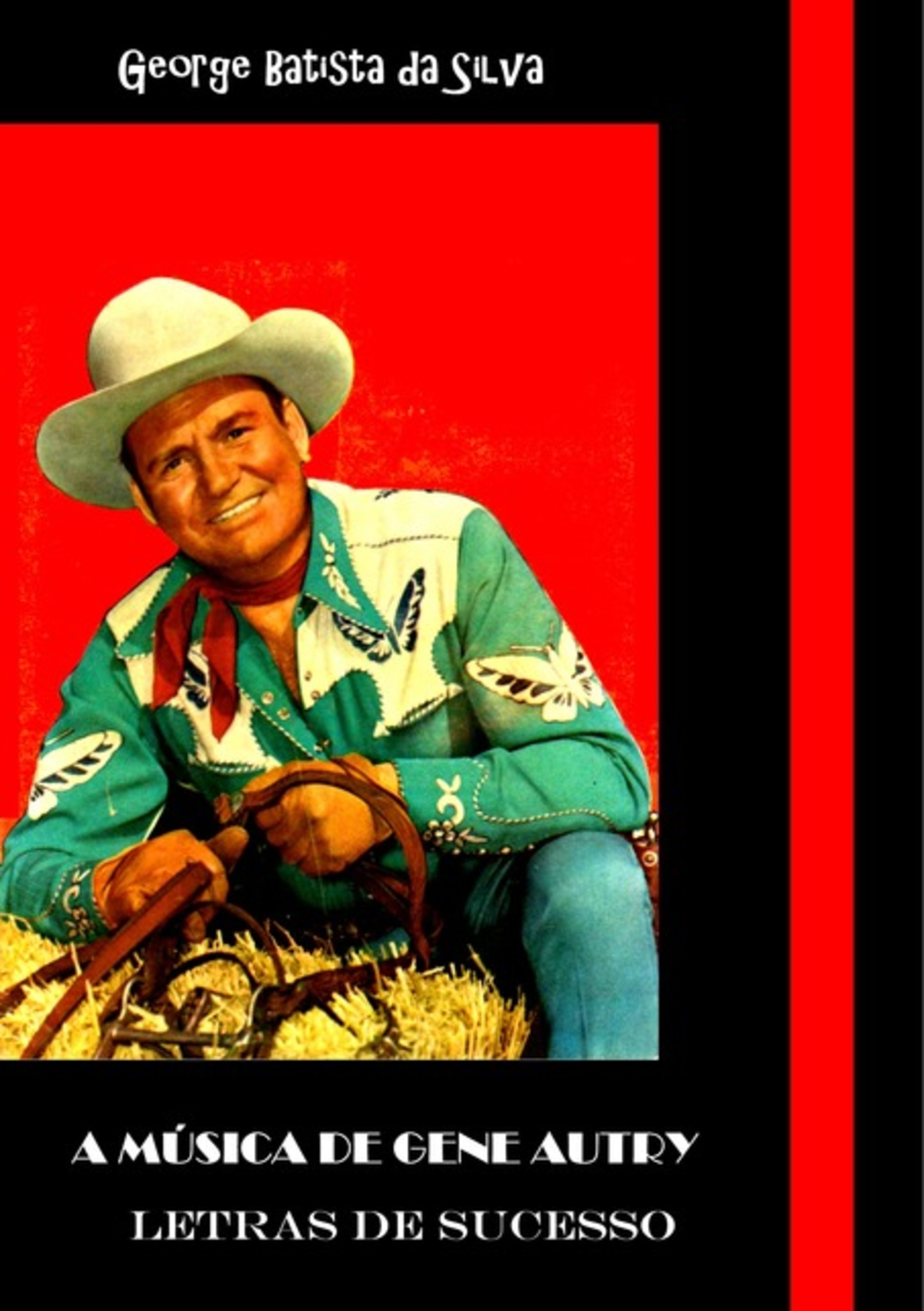 A Música De Gene Autry