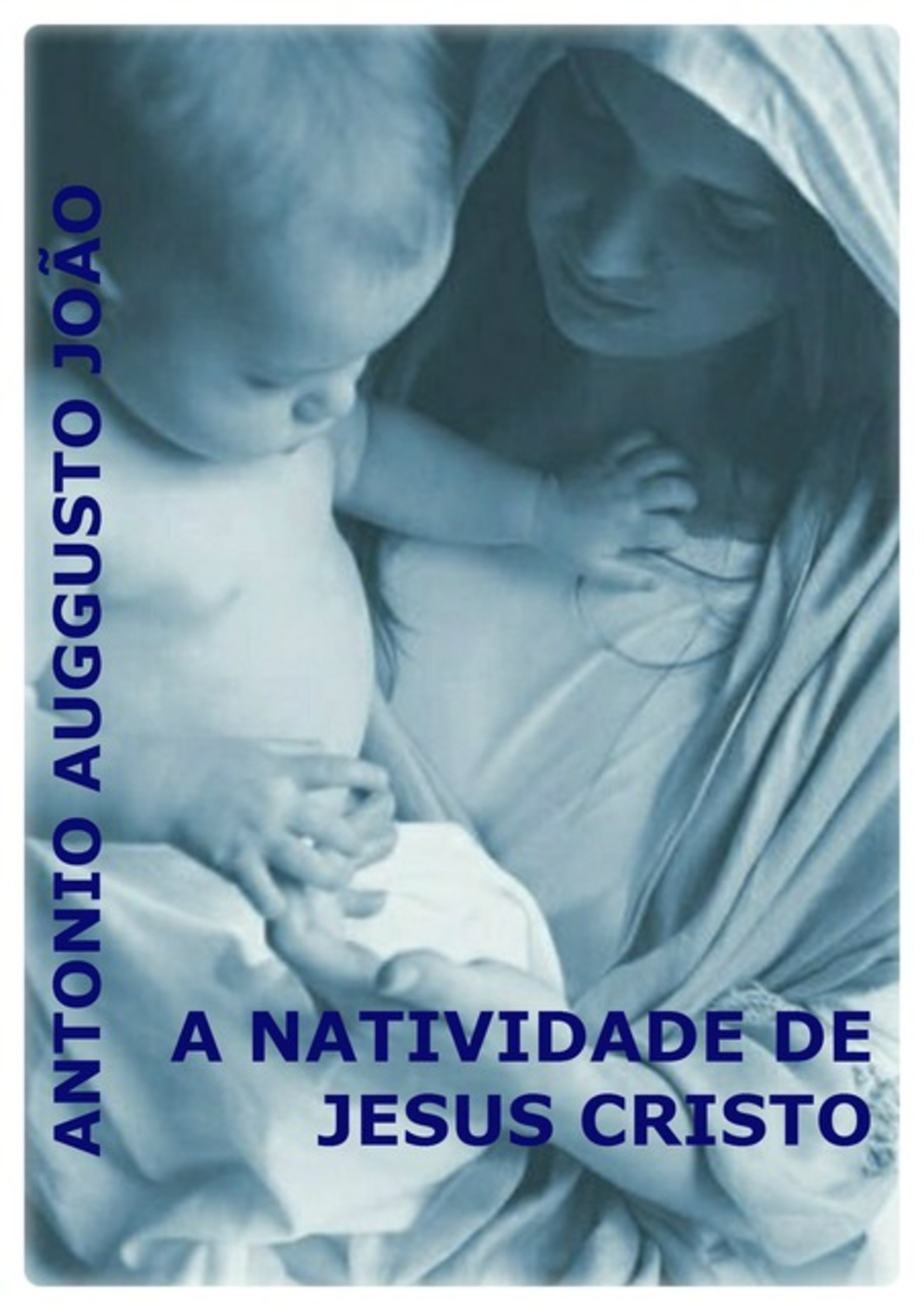 A Natividade De Jesus Cristo