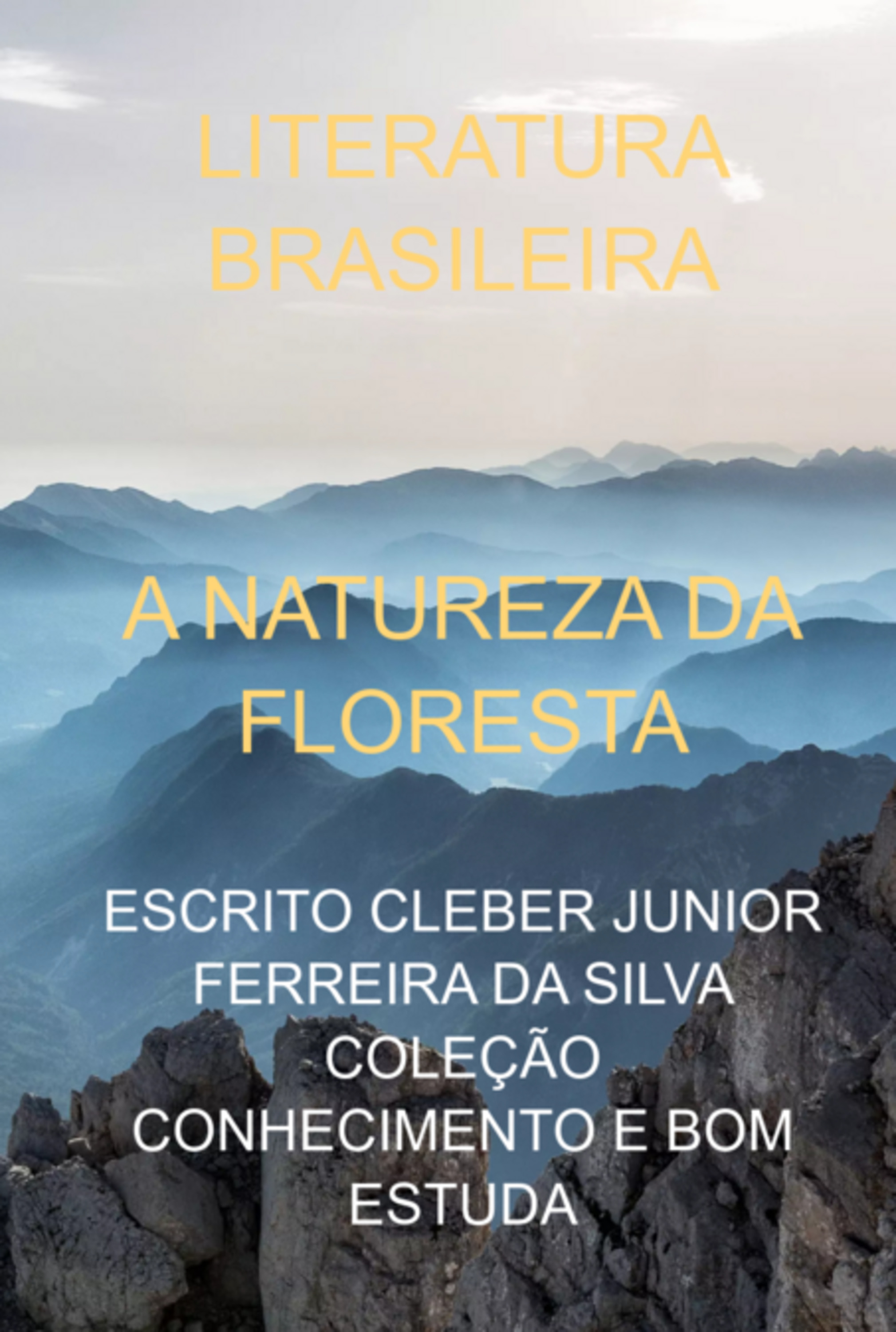 A Natureza Da Floresta