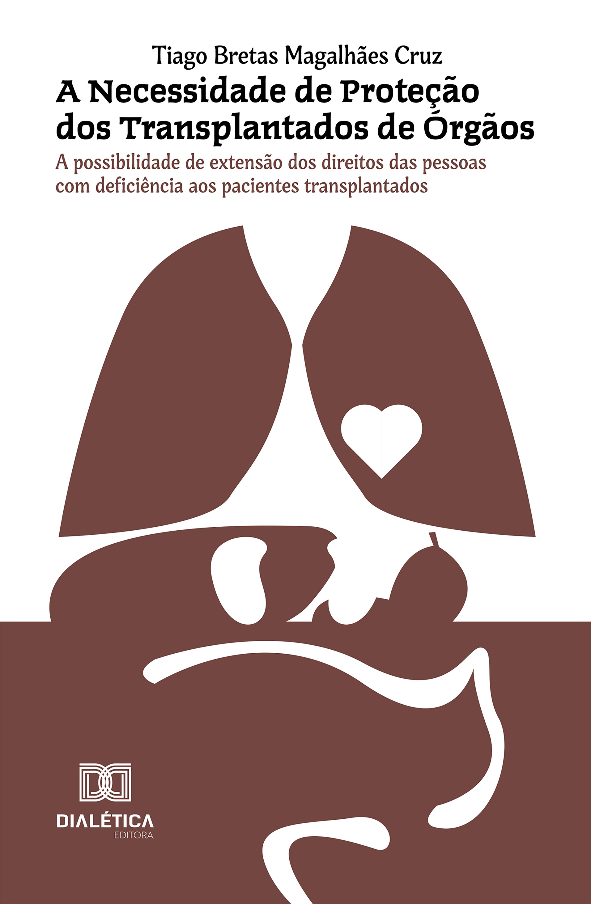 A Necessidade de Proteção dos Transplantados de Órgãos