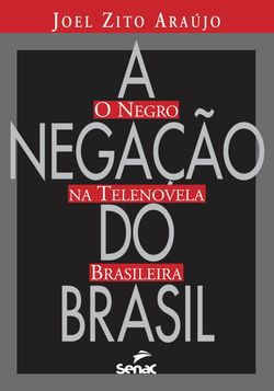 A negação do Brasil