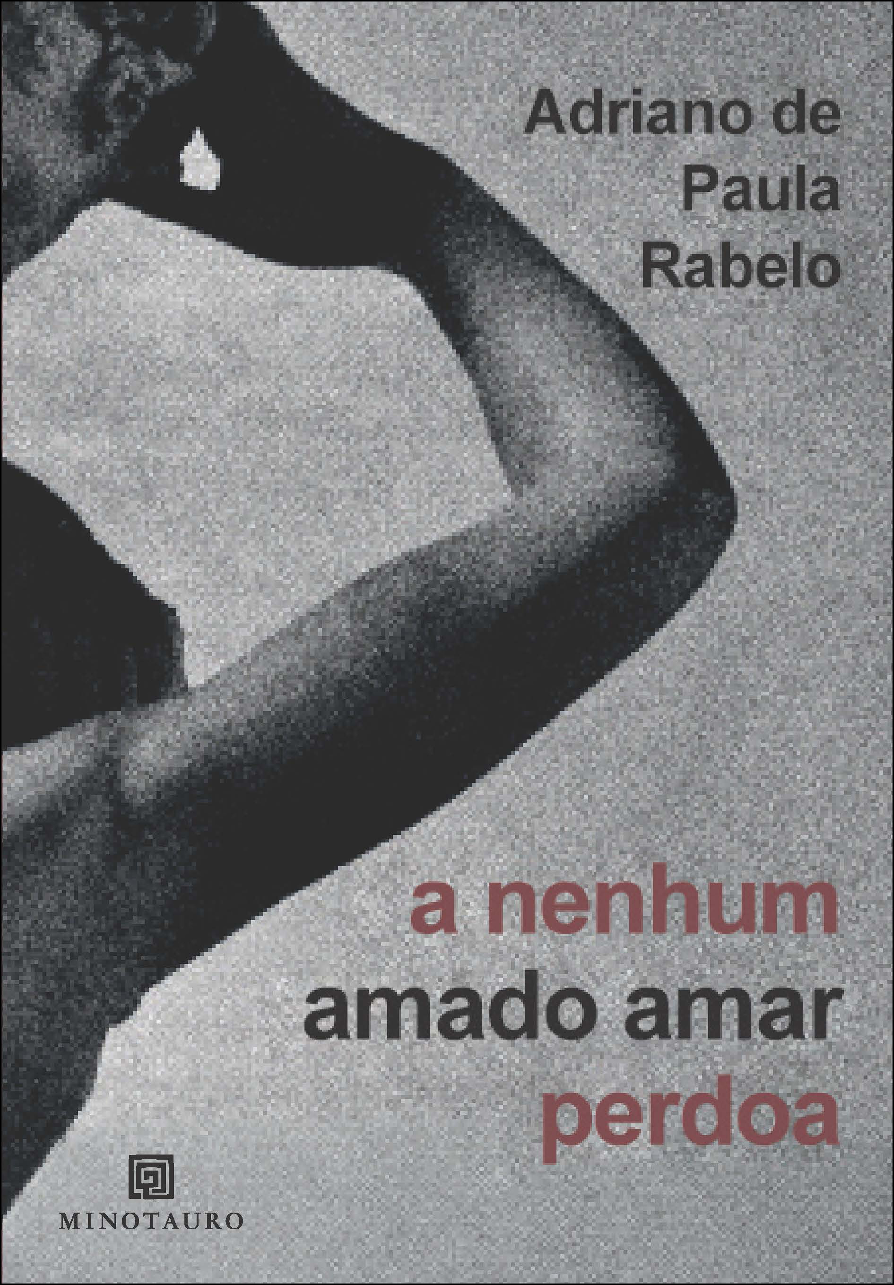 A nenhum amado amar perdoa