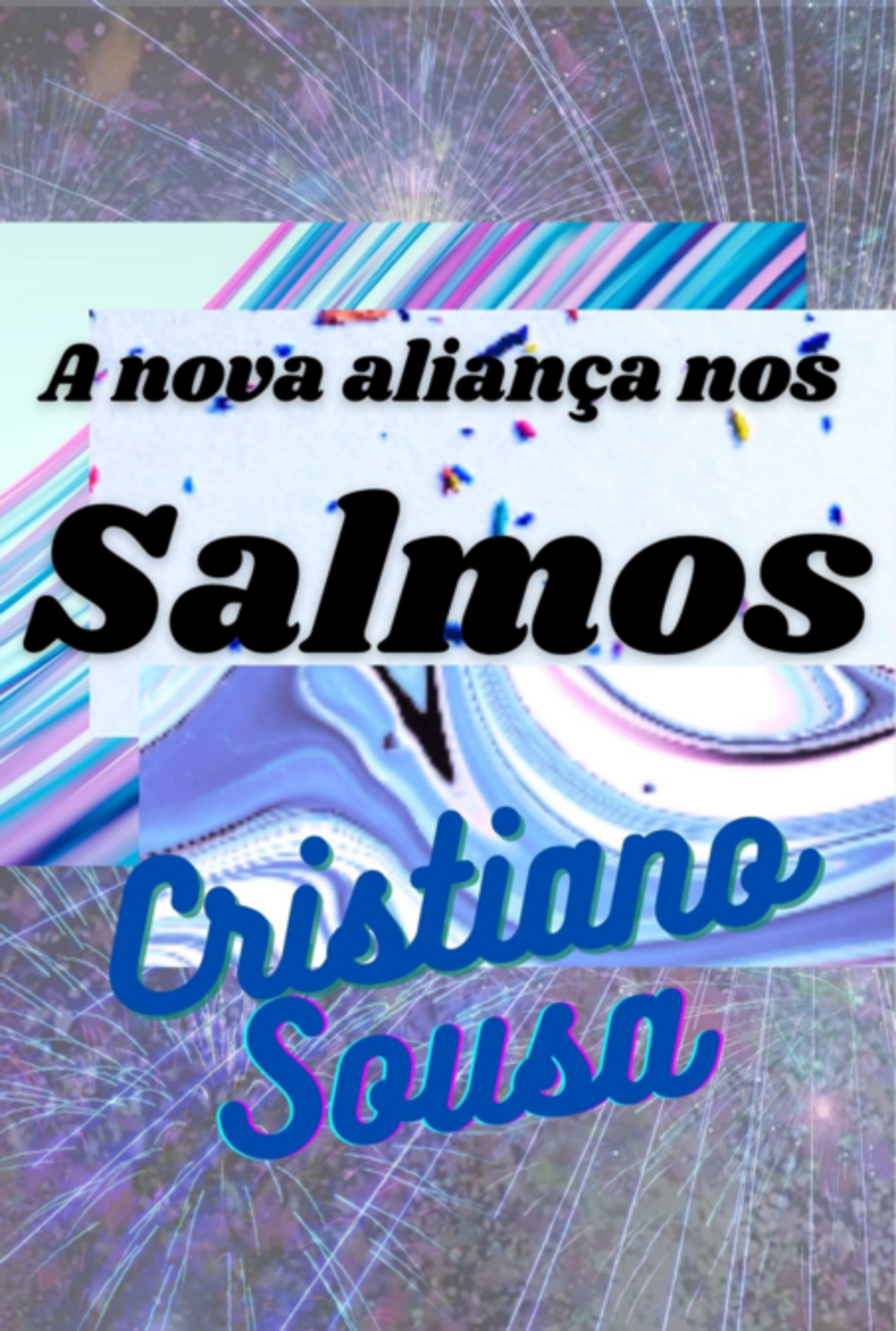 A Nova Aliança Nos Salmos