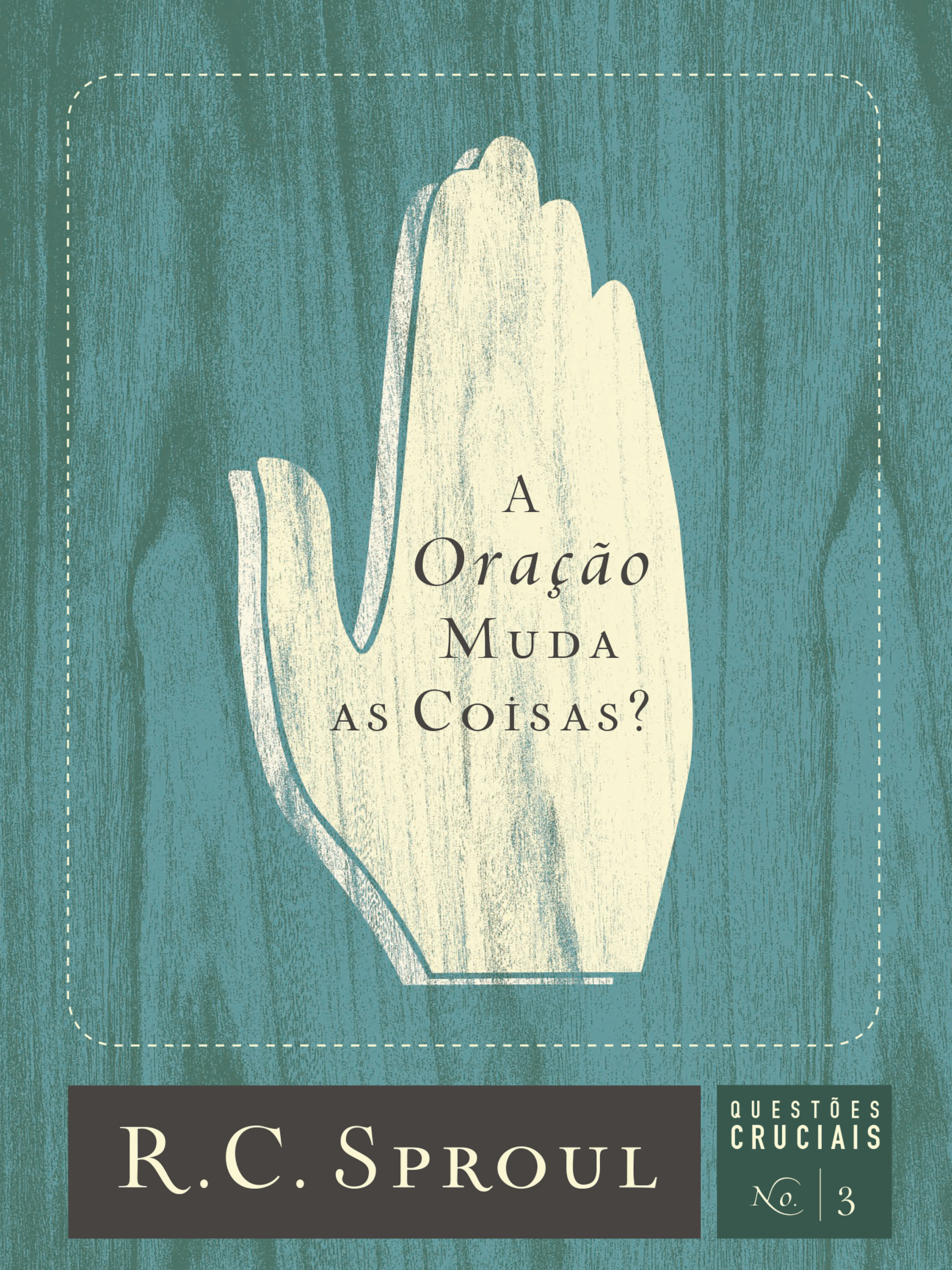 A Oração Muda as Coisas?