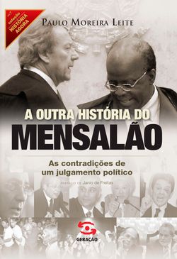 A outra história do mensalão