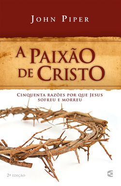 A paixão de Cristo