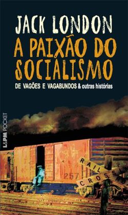 A Paixão do Socialismo