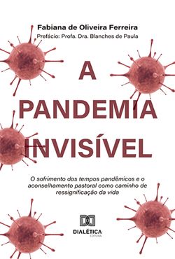 A pandemia invisível