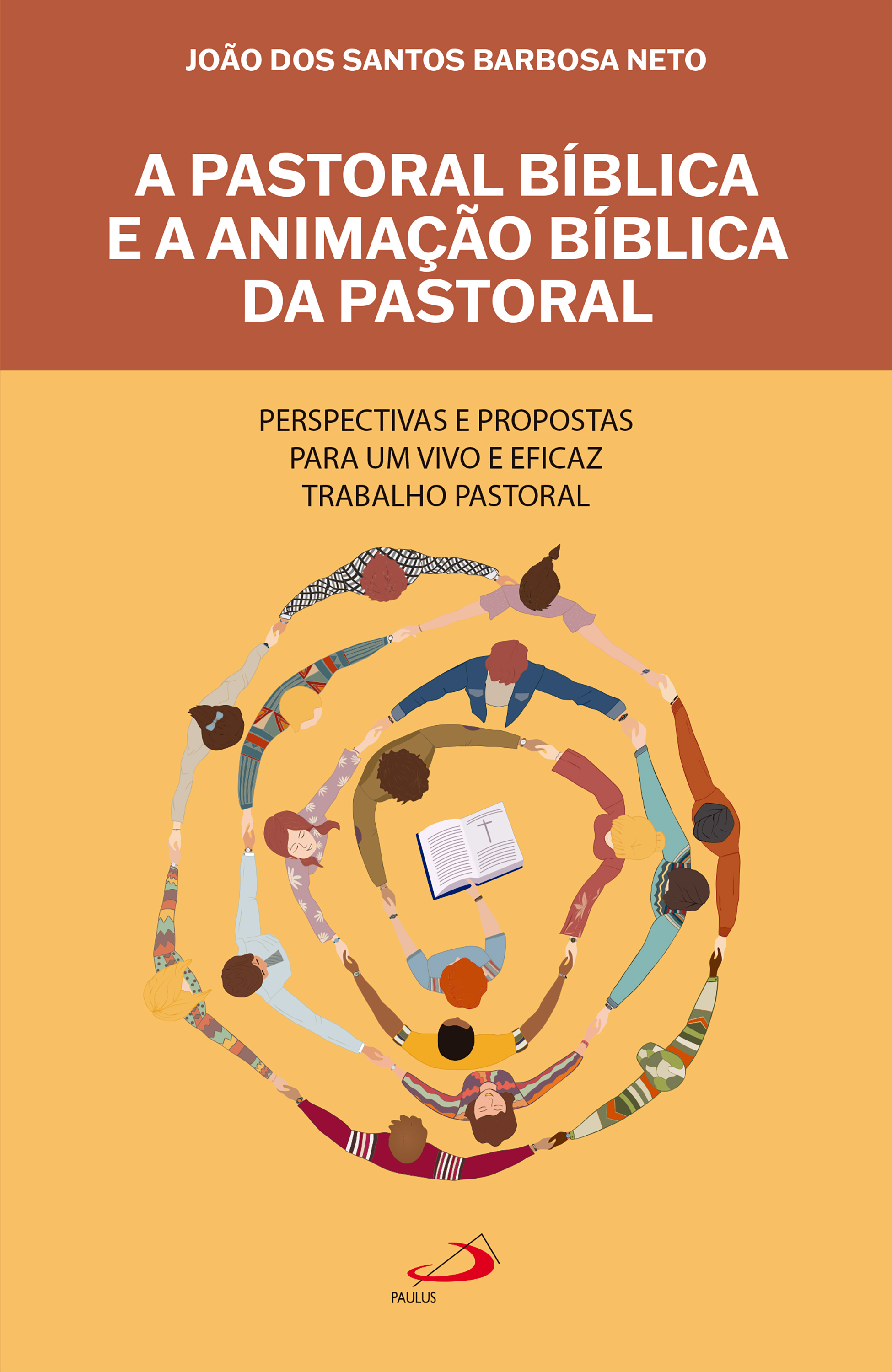 A Pastoral Bíblica e a Animação Bíblica da Pastoral